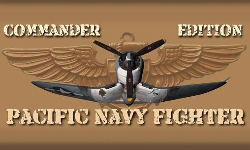 download Pacific navy fighter: Commander edition apk